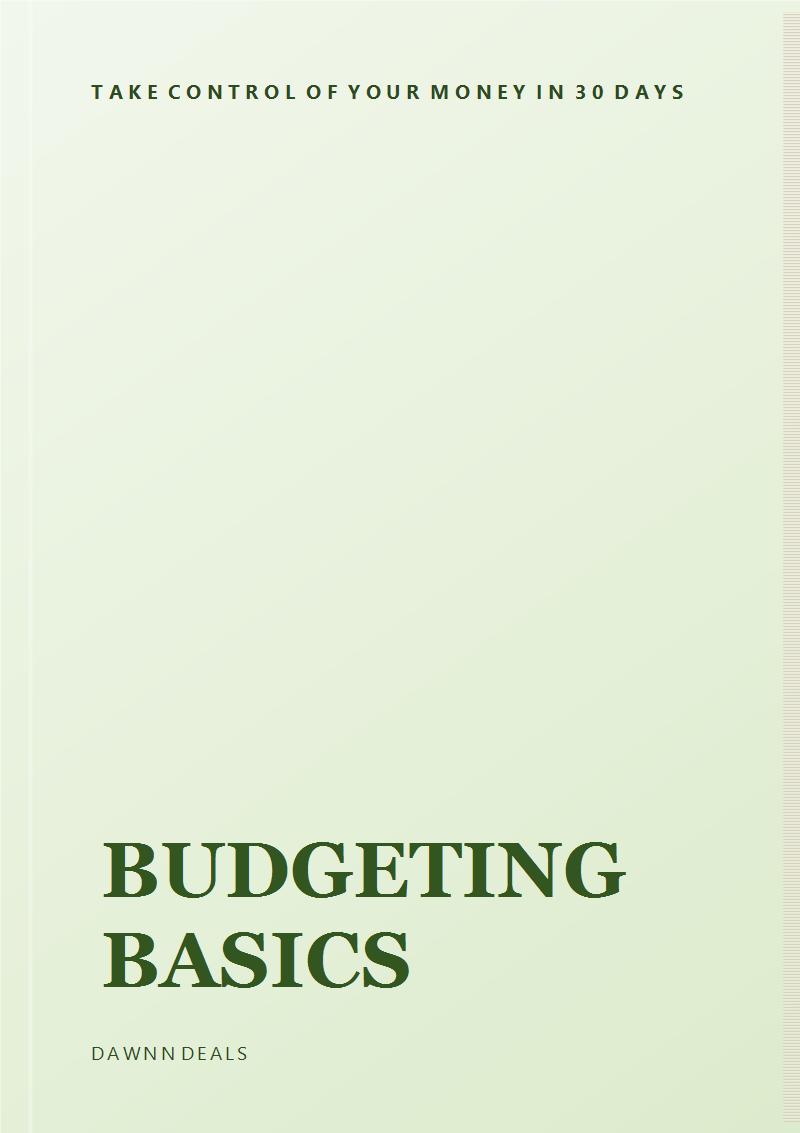 Budgeting Basics: Take Control of Your Money in 30 Days