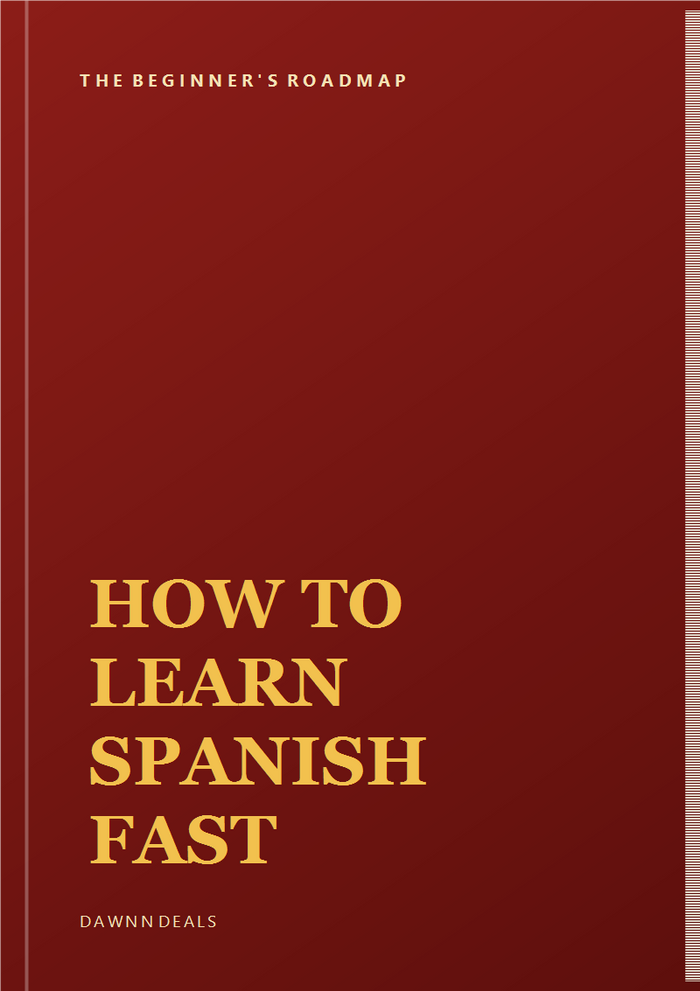 How to Learn Spanish Fast: The Beginner's Roadmap VIP