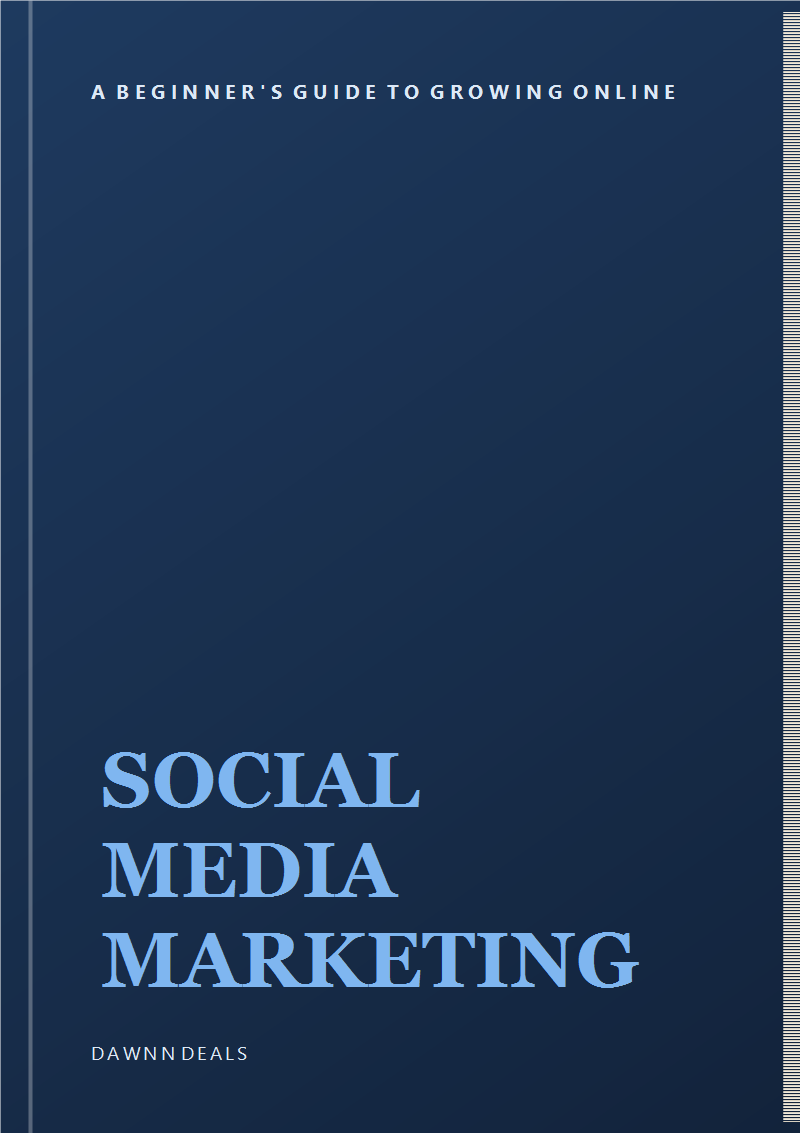 Social Media Marketing: A Beginner's Guide to Growing Online