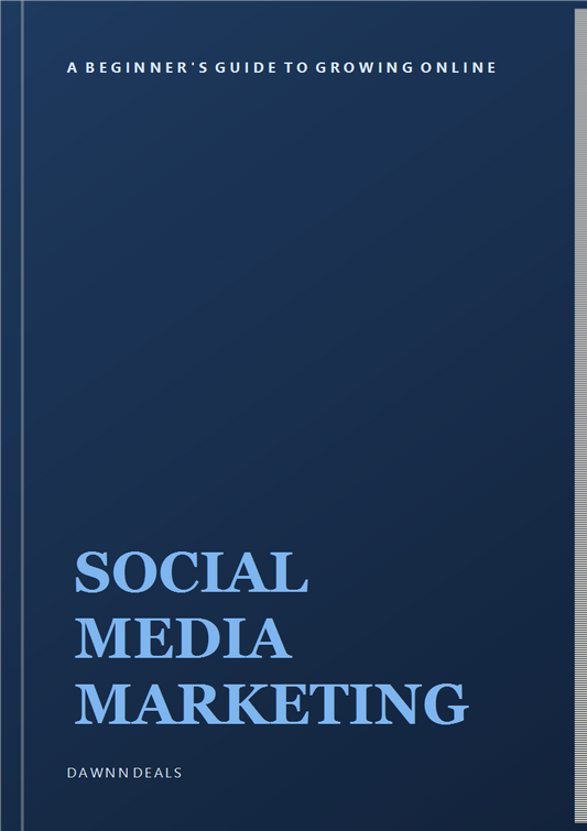 Social Media Marketing: A Beginner's Guide to Growing Online